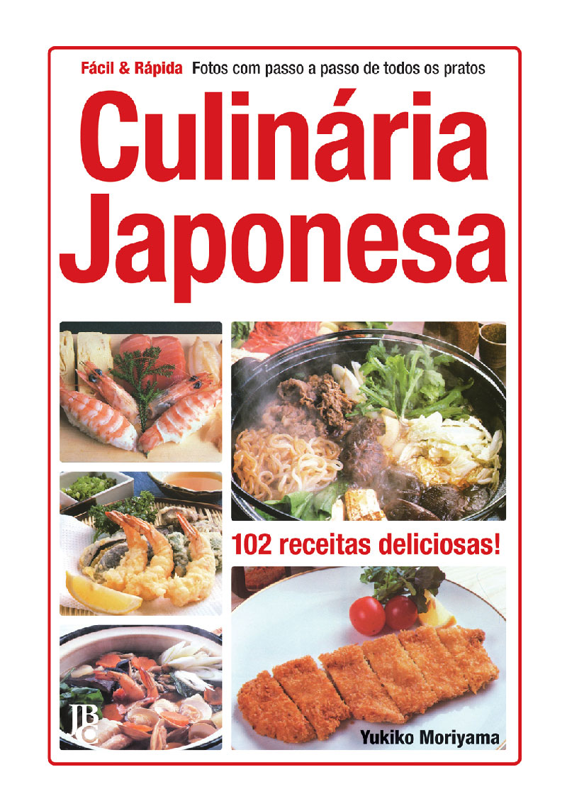 Livro Culinária Japonesa Fácil Rápida