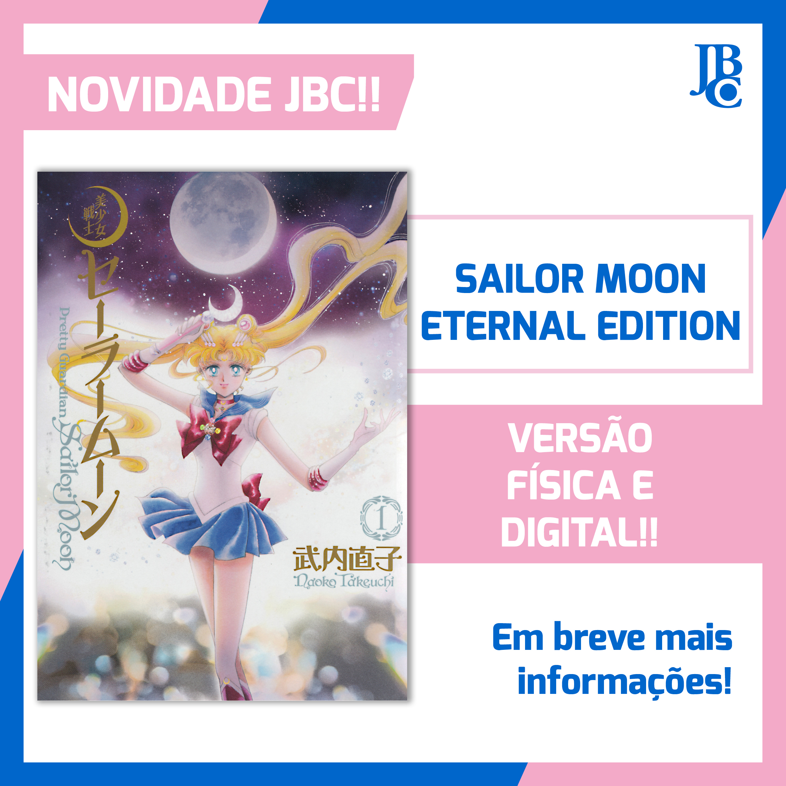 JBC Anuncia Data de Lançamento de Sailor Moon