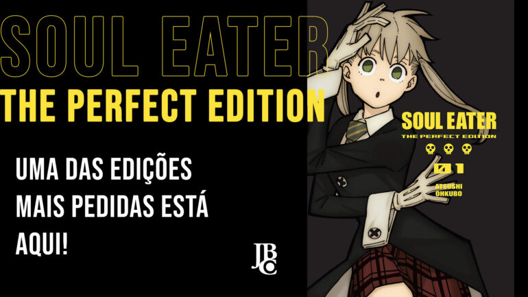 Kit Soul Eater (Perfect Edition) - Vol. 1-3 Mangá: JBC - Revista