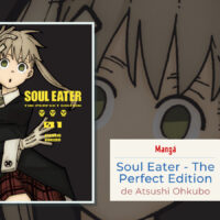 Soul Eater – Perfect Edition ganha novas informações pela Editora