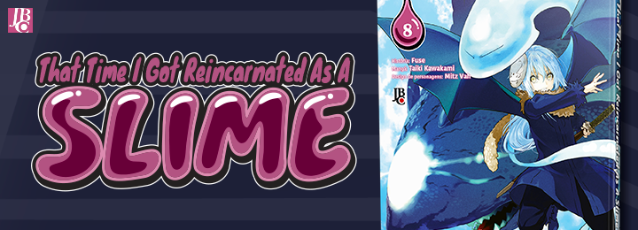 Mangá That Time I Got Reincarnated as a Slime - Mangás JBC