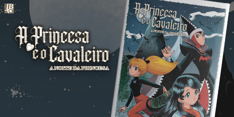 A Princesa e o Cavaleiro #01 - Mangás JBC