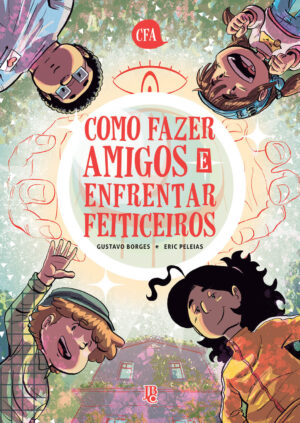 capa de Como Fazer Amigos e Enfrentar Feiticeiros