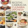 Receitas Caseiras da Culinária Japonesa