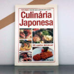 Culinária Japonesa – Fácil & Rápida